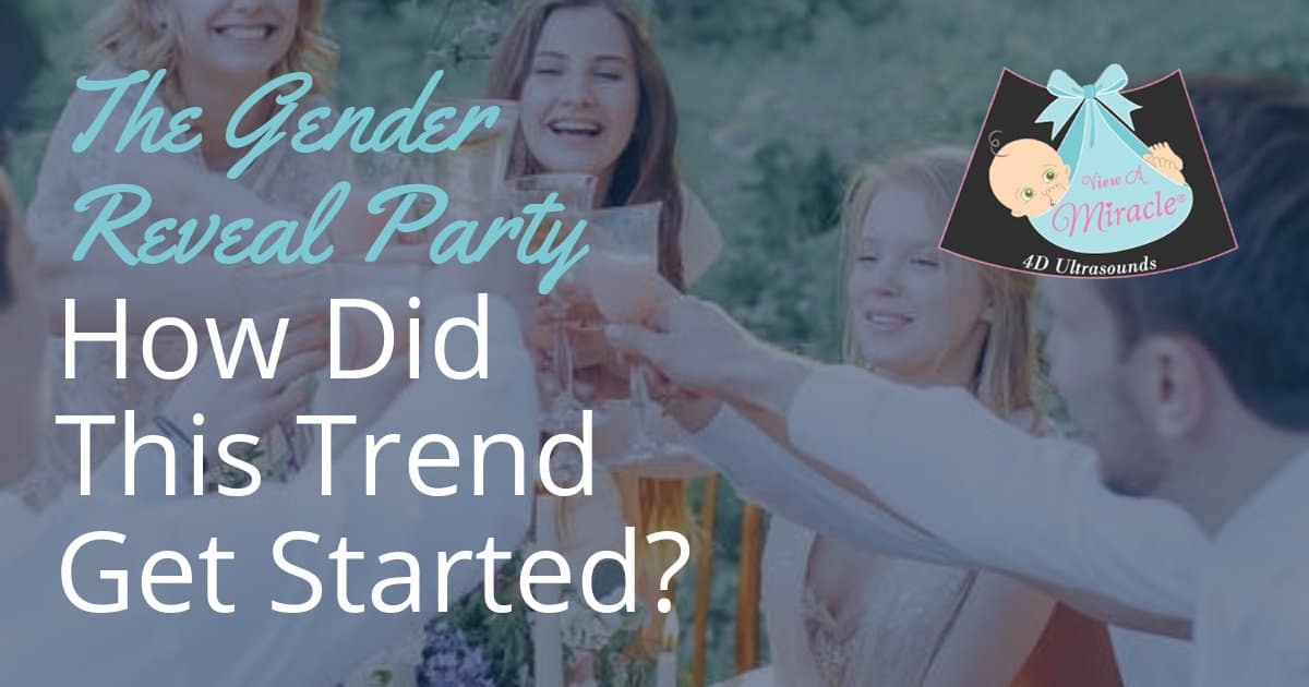 The Gender Reveal Party – How Did This Trend Get Started?