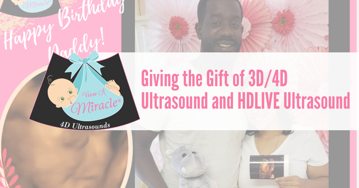 Giving the Gift of 3D/4D Ultrasound and HDLIVE Ultrasound